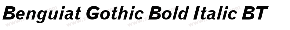 Benguiat Gothic Bold Italic BT字体转换